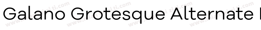 Galano Grotesque Alternate Regular字体转换